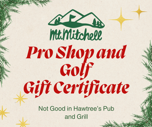 Golf and Pro Shop Gift Certificate Per Round, Weekend Mt. Mitchell