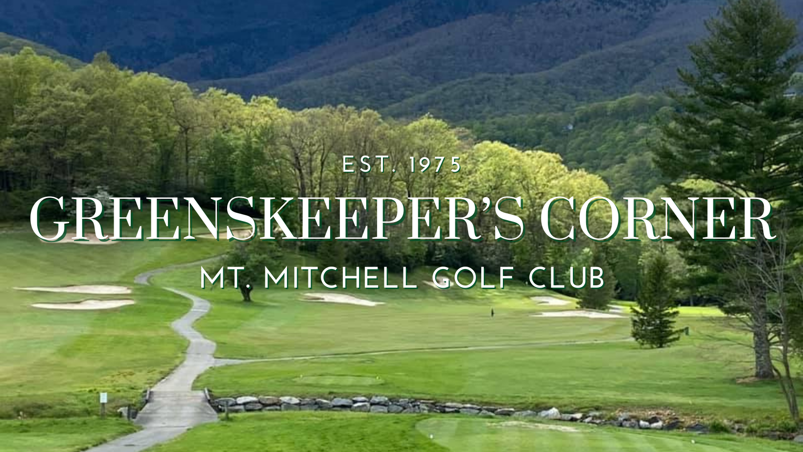 Greenskeeper's Corner Mt. Mitchell Golf Course